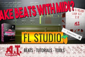 Using MIDI To Make A Unique Beat in FL Studio